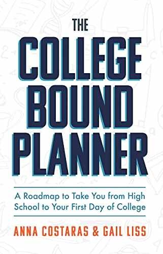 The College Bound Planner: A – Paperback, by Costaras Anna; Liss – Very Good
