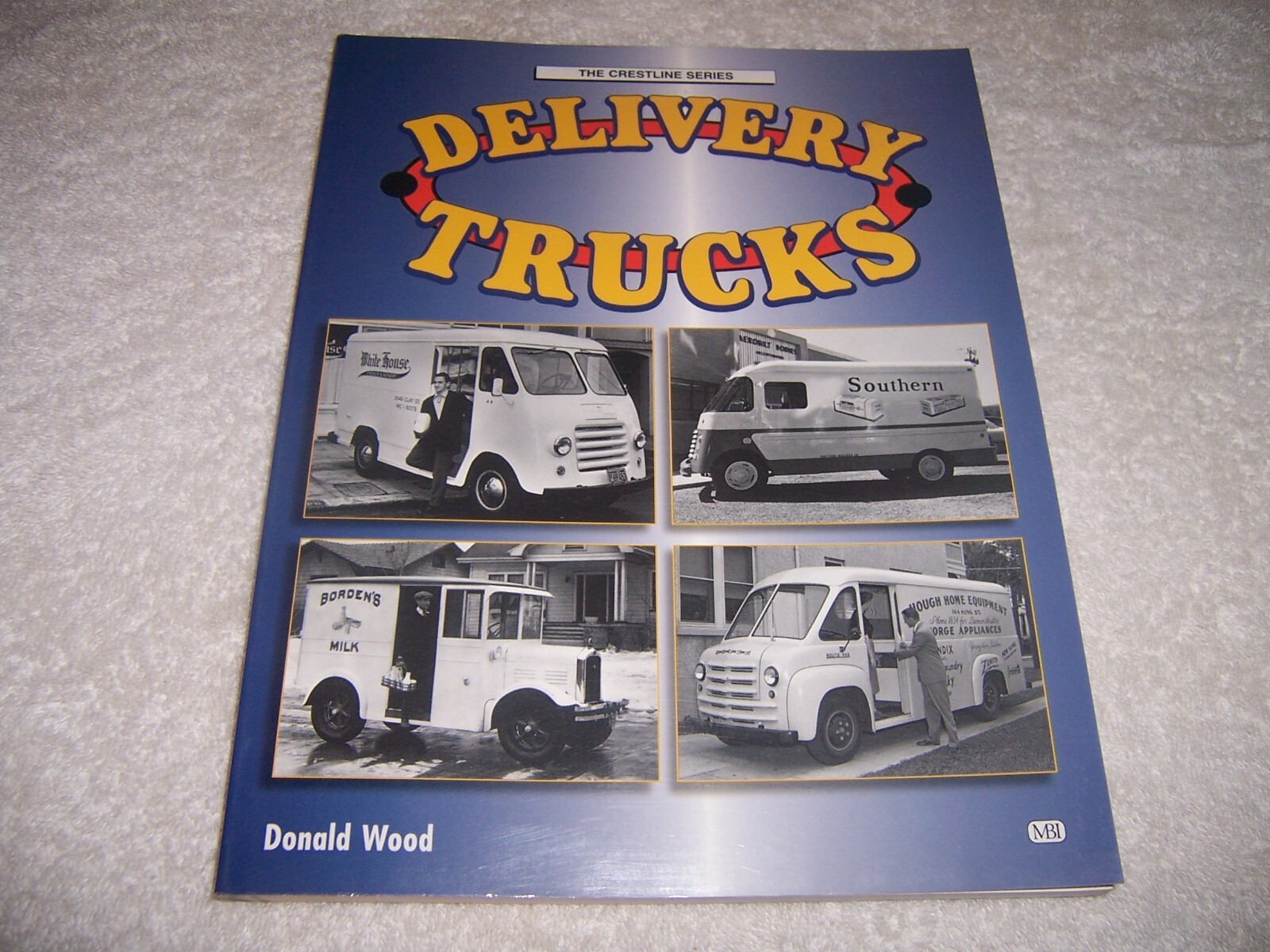 Delivery Trucks by Donald F. Wood pb