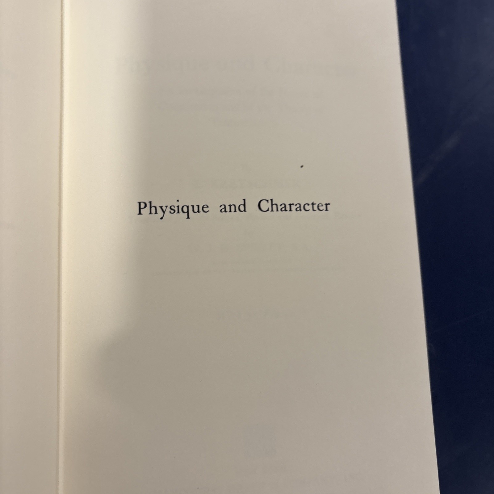 Physique and Character by E. Kretschmer, Special Edition #275, 1990