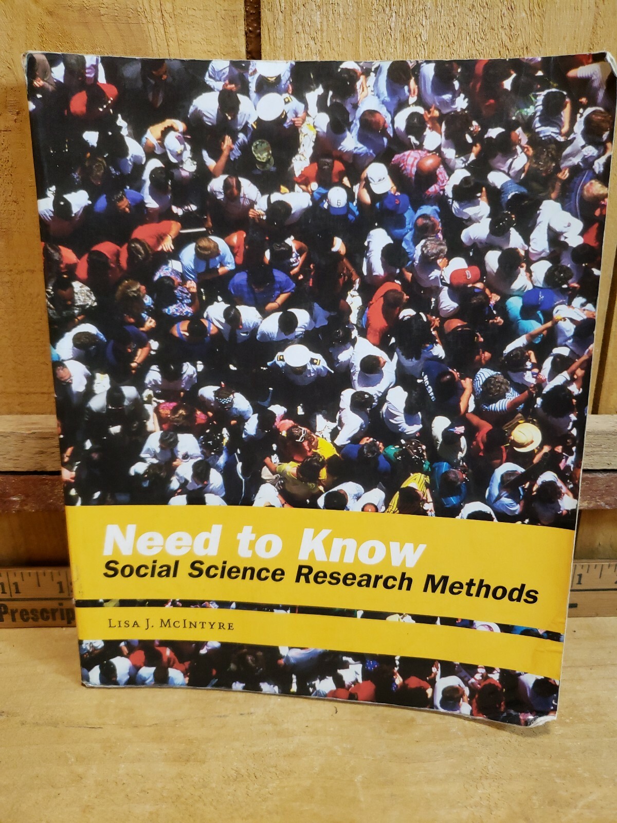 Need to Know: Social Science Research Methods Lisa J McIntyre
