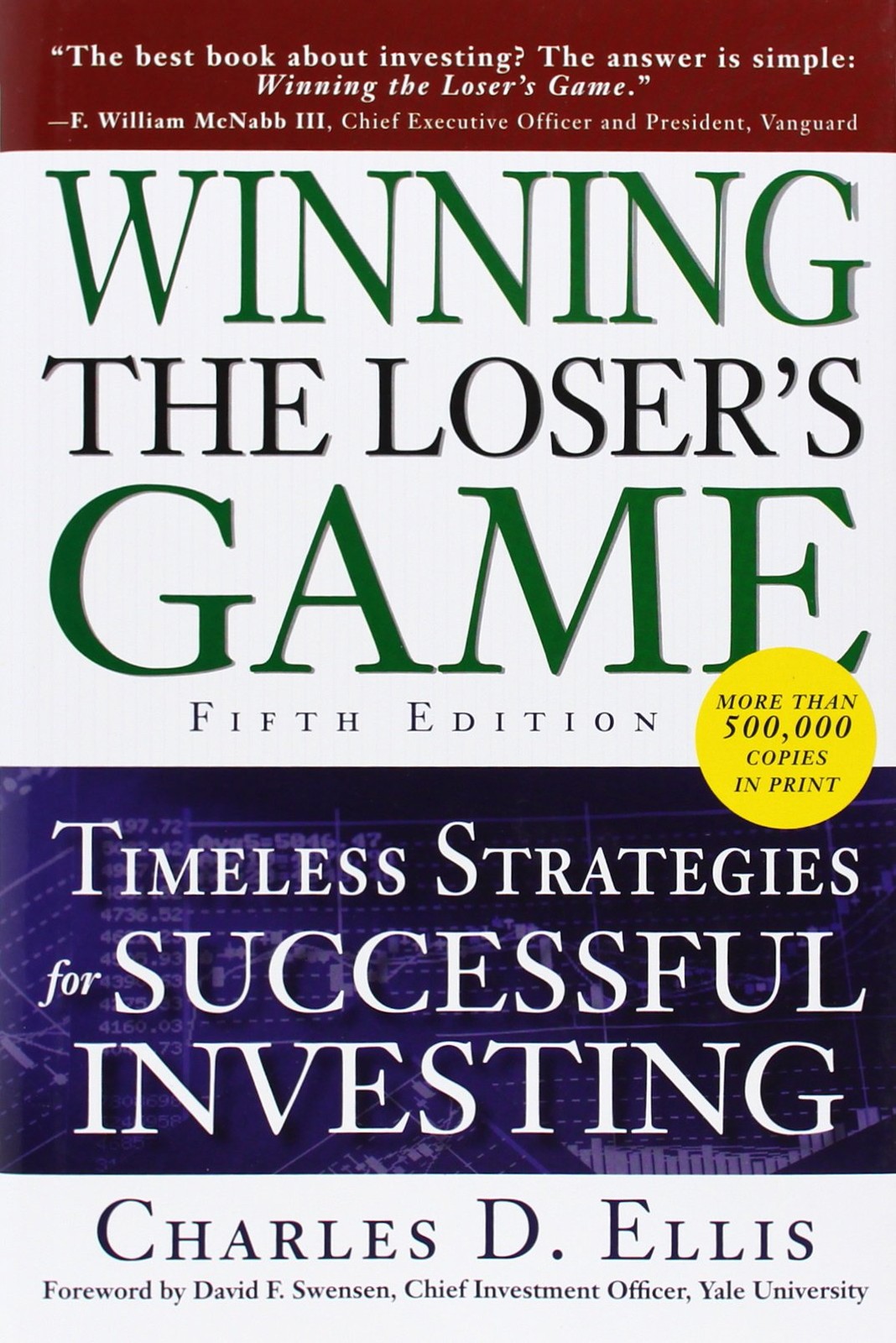 Winning the Loser’s Game: Timeless Strategies for Successful Investing