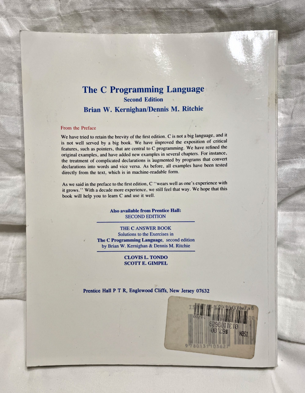 C Programming Language by B. Kernighan and D. Ritchie (1988, Trade Paperback)