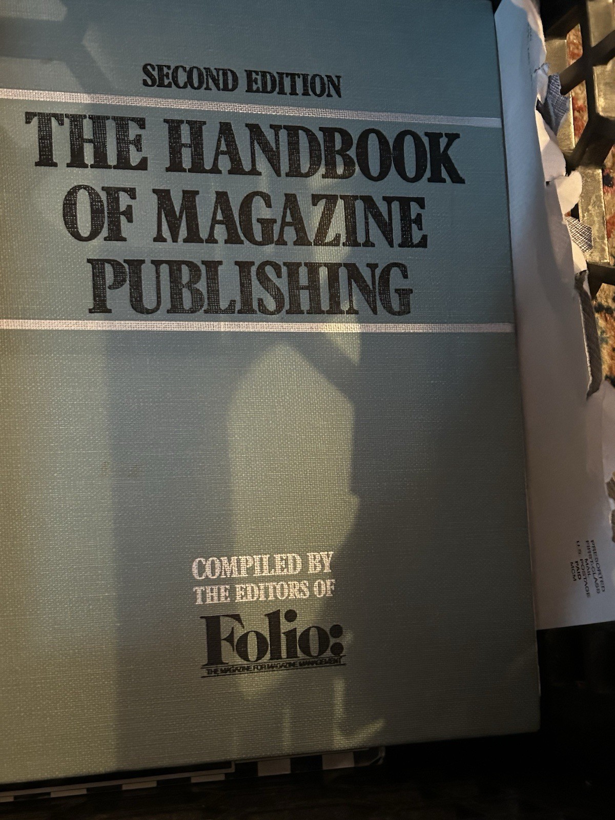 The Handbook of Magazine Publishing by Folio Editors 2nd Ed VG HC 790 pages