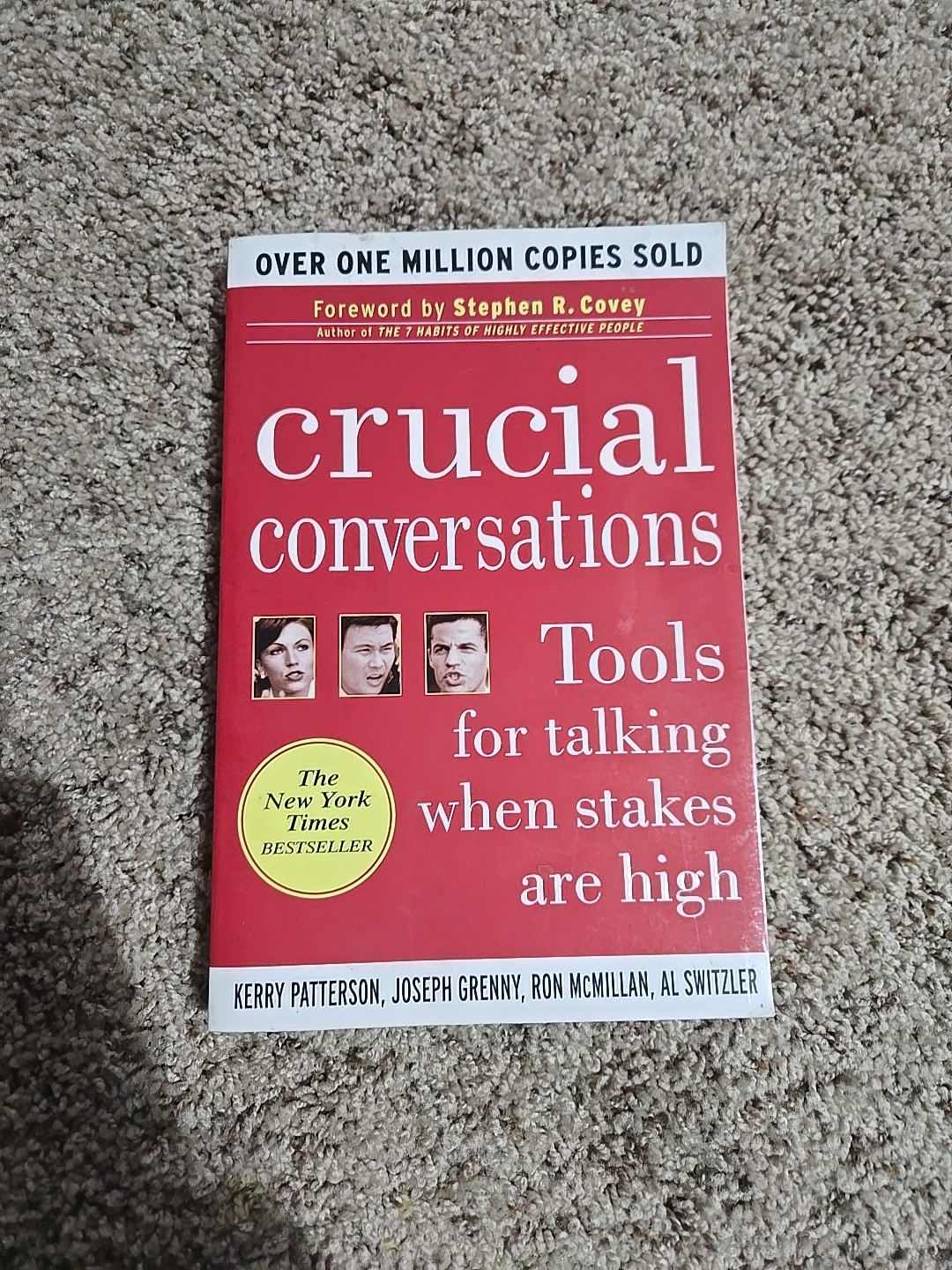 Crucial Conversations: Tools for Talking When Stakes Are High by Kerry…