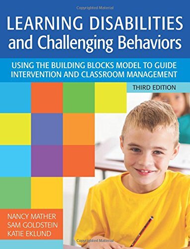 Learning Disabilities and Challenging Behaviors by Nancy Mather