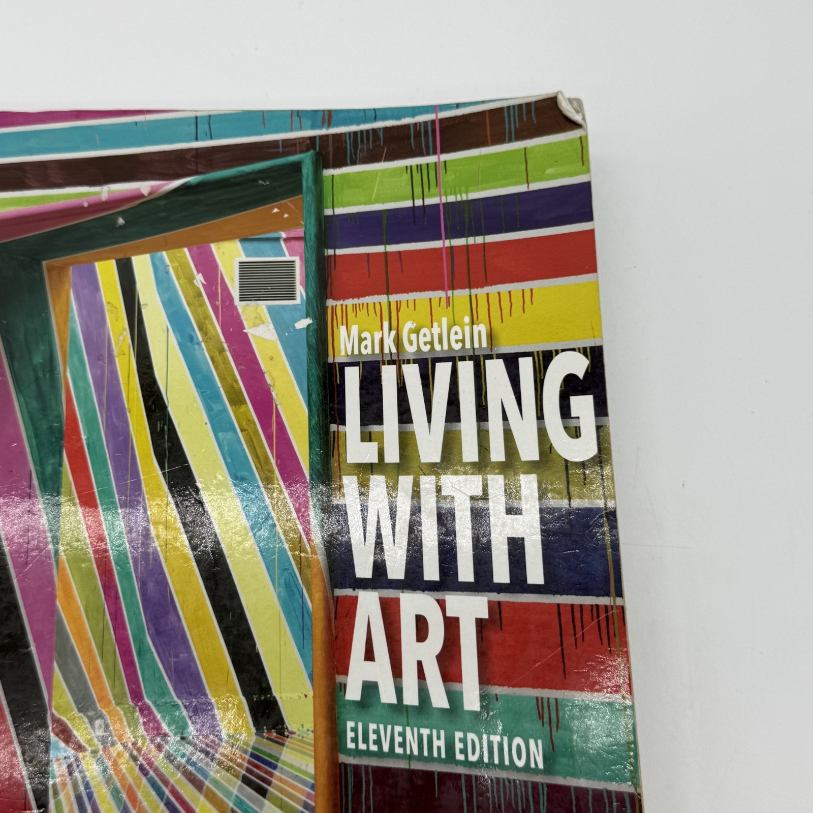 Living with Art Mark Getlein 11th Eleventh Edition Paperback