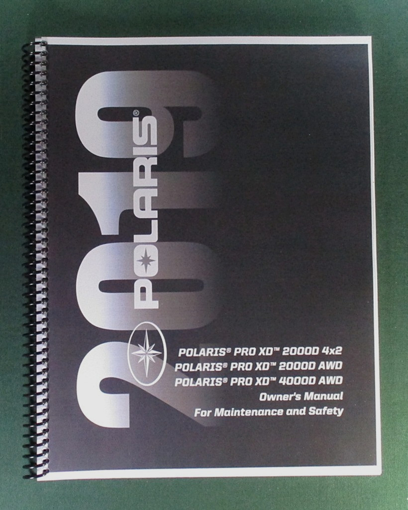 2019 Polaris Pro XD 4000D AWD Owner’s Manual: 192 Pages & Clear Covers!