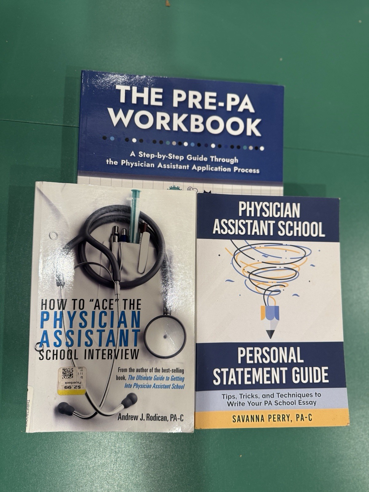 Pre-Pa Workbook Pre-PA Personal Statement Pre-PA Interview. Savannah Perry