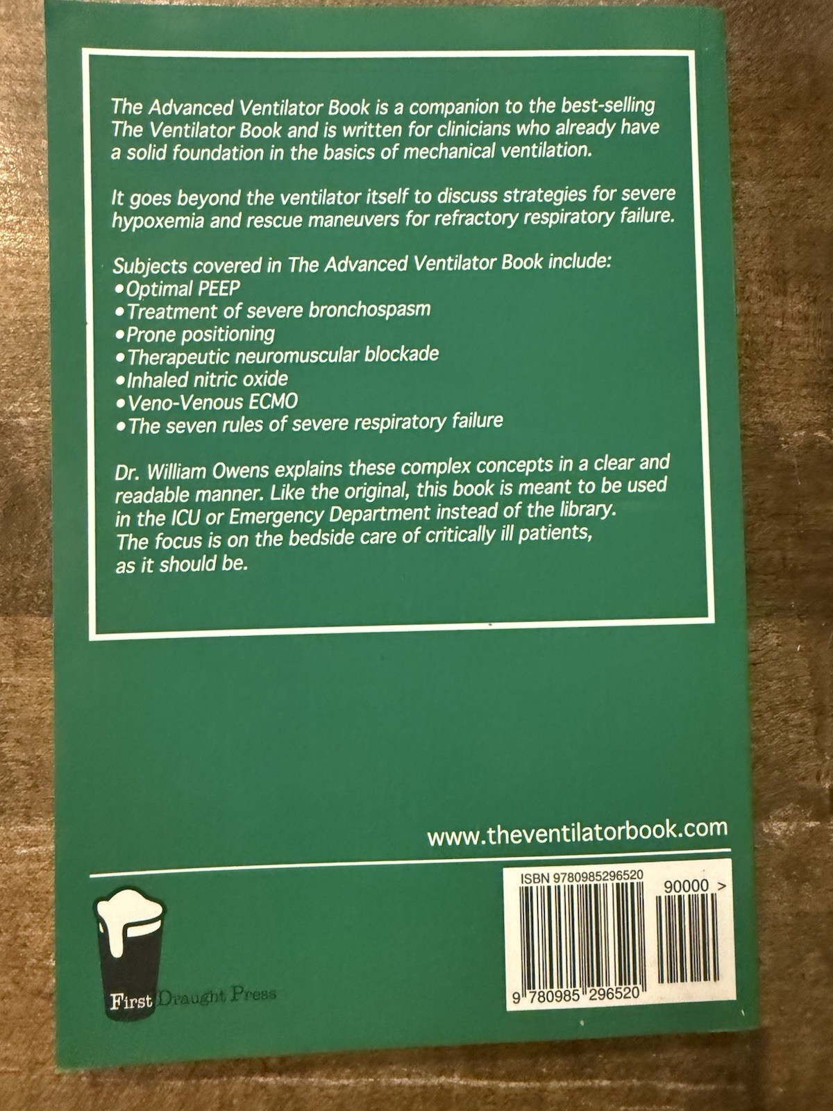 LN The Advanced Ventilator Book William Owens MD Used 1st Edition Critical Care