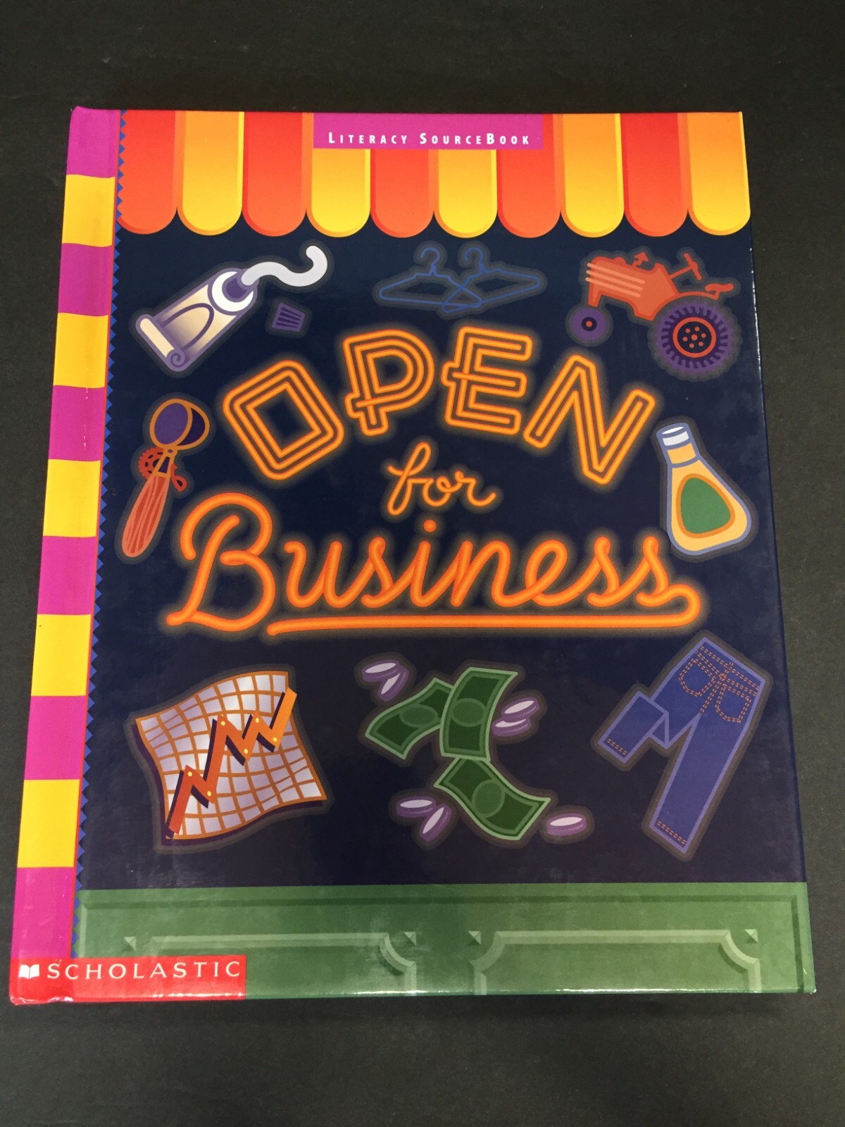 Literacy Source Book Open For Business Scholastic Hardback 6th Grade Level 6-3