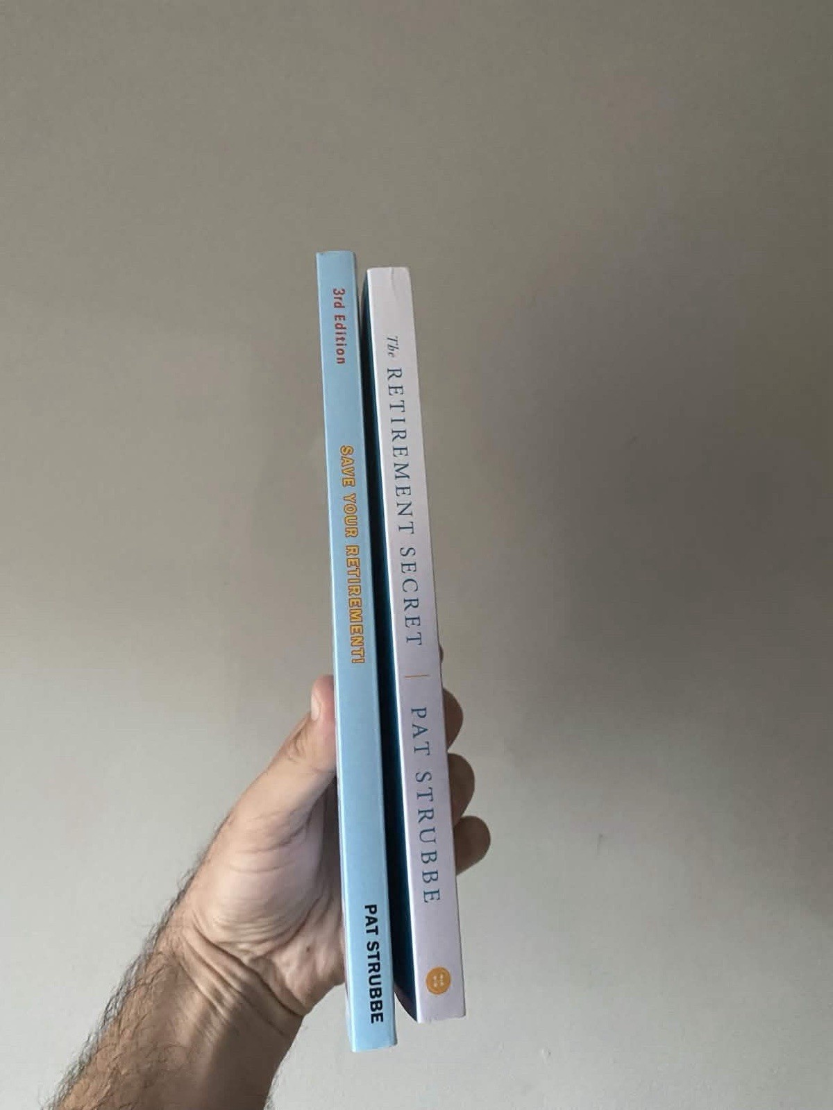 Save Your Retirement + The Retirement Secret by Pat Strubbe 2 Book Lot