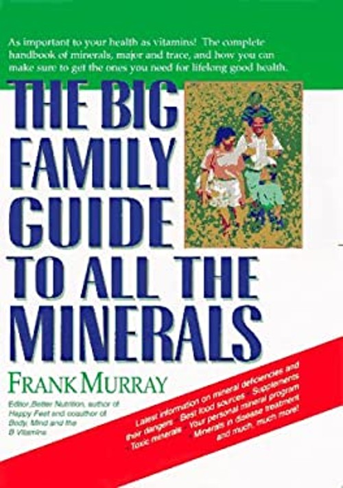 The Big Family Guide to All the Minerals Paperback Frank Murray