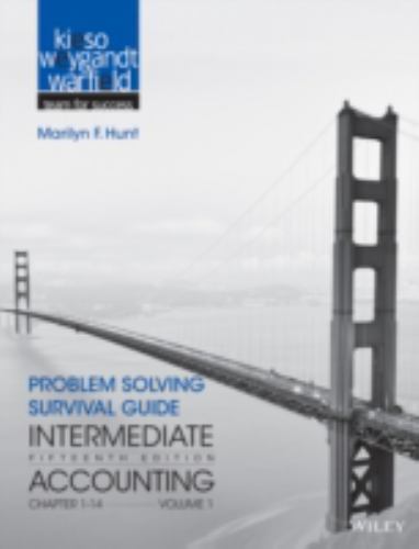 Problem Solving Survival Guide to accompany Intermediate Accounting, Volume …