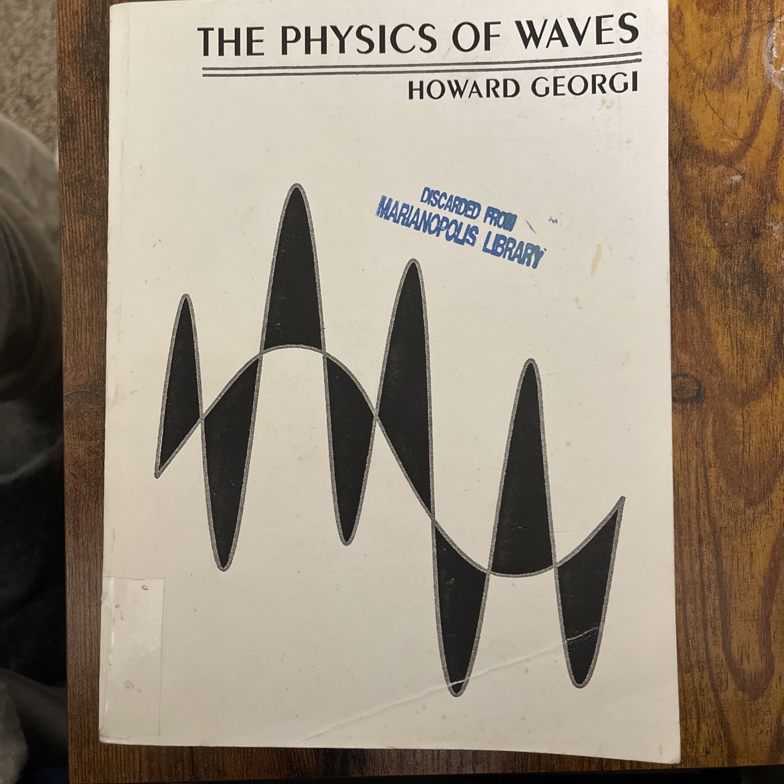 The Physics of Waves, Georgi, Howard, 9780136656210