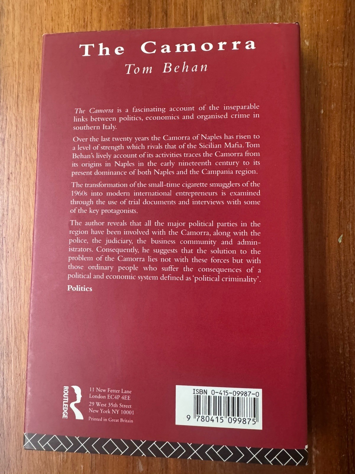 The Camorra: Political Criminality in Italy by Tom Behan (Hardcover, 1995)