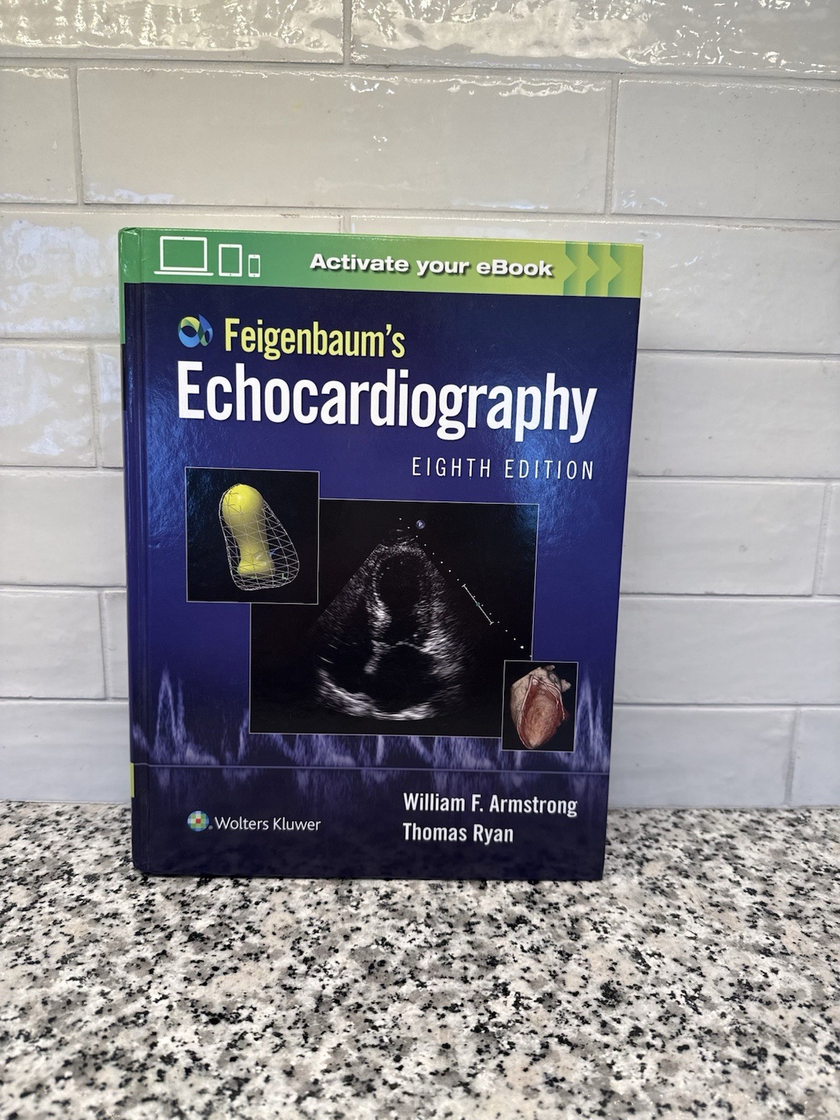 Wolters Kluwer Feigenbaum’s Echocardiography 8th Ed Cardiology Armstrong Ryan