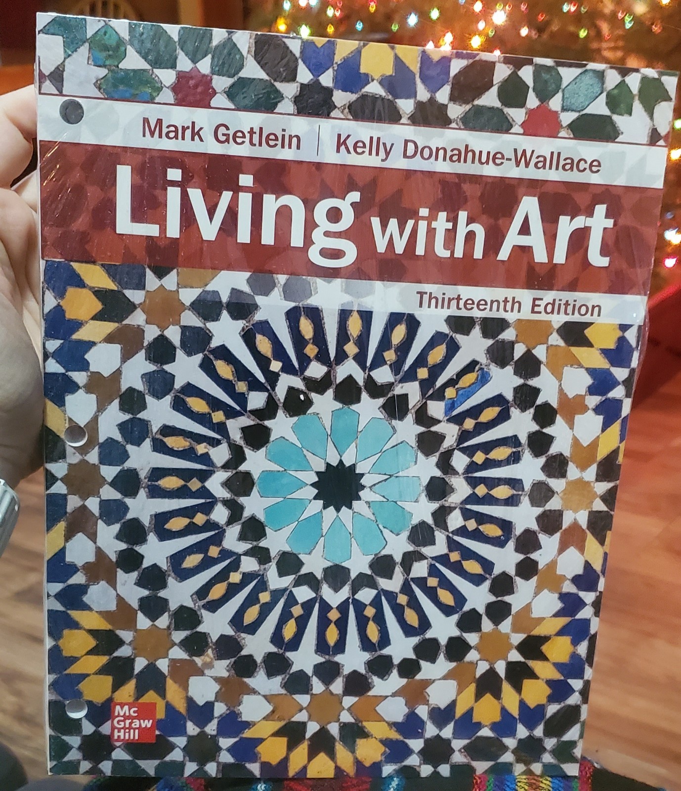 Living With Art By Mark Getlein And Kell Donahue-Wallace 13th Edition Loose-Leaf