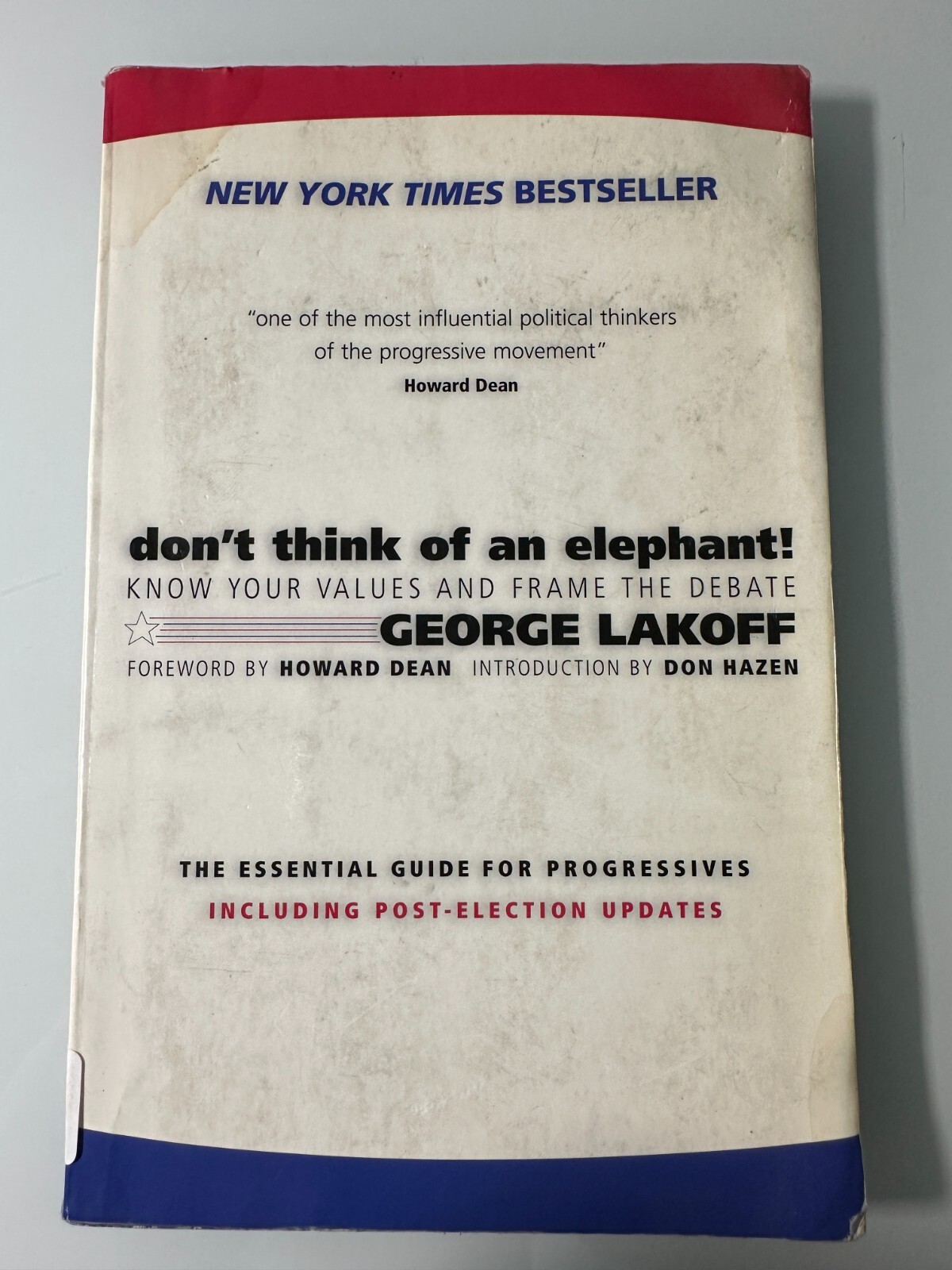 Don’t Think of an Elephant by George Lakoff Paperback Nonfiction Politics Book