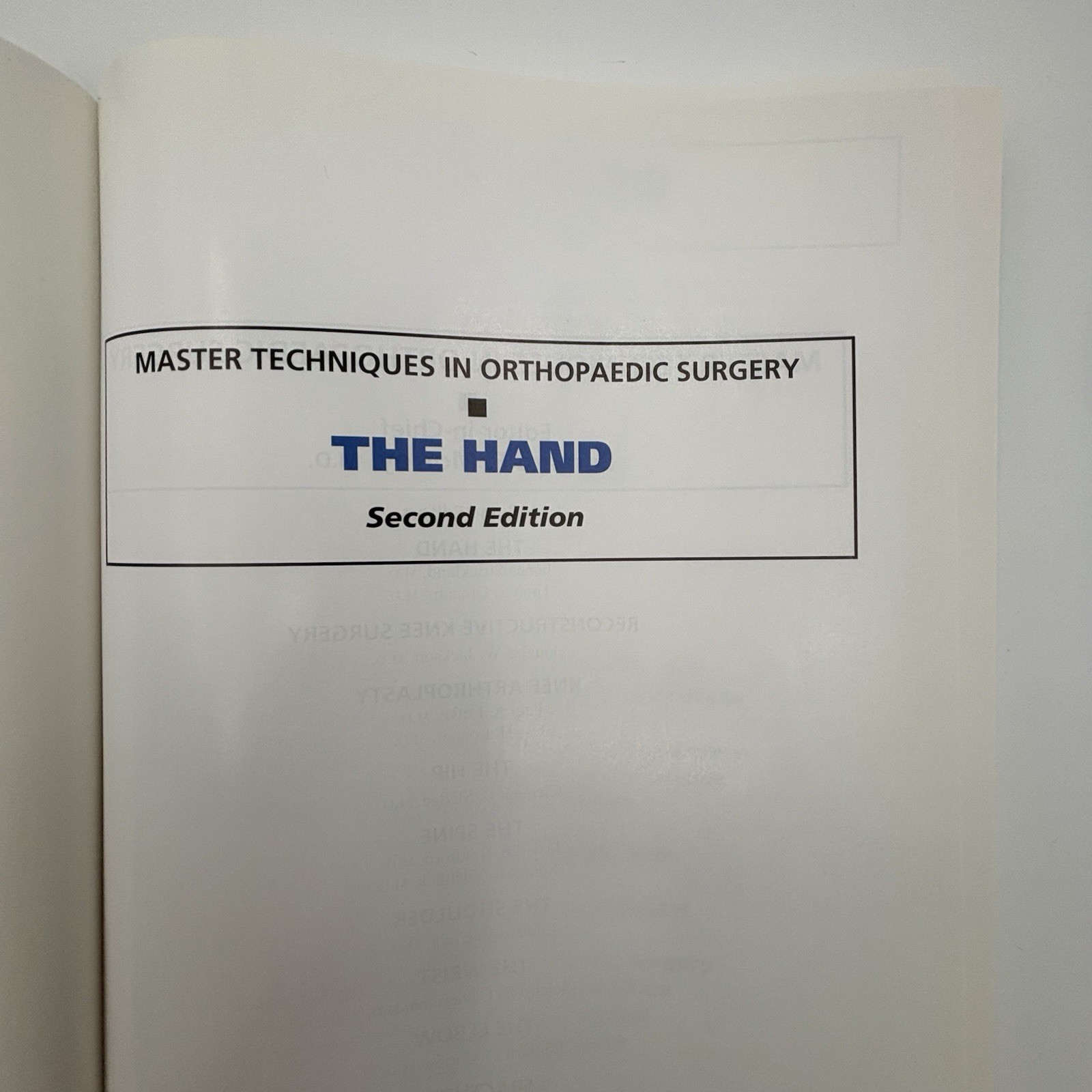 Master Techniques In Orthopaedic Surgery: The Hand by James W. Stickland