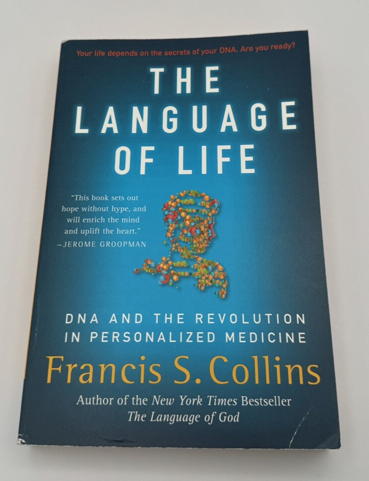 The Language of Life: DNA and the Revolution in Personalized Medicine