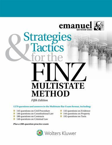 Bar Review Ser.: Strategies and Tactics for the FINZ Multistate Method by Steven