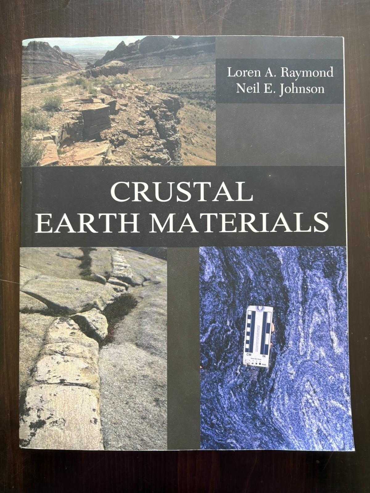 CRUSTAL EARTH MATERIALS By Loren A. Raymond pb science geology textbook