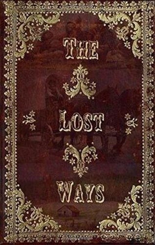 The Lost Ways by Davis Claude: Used