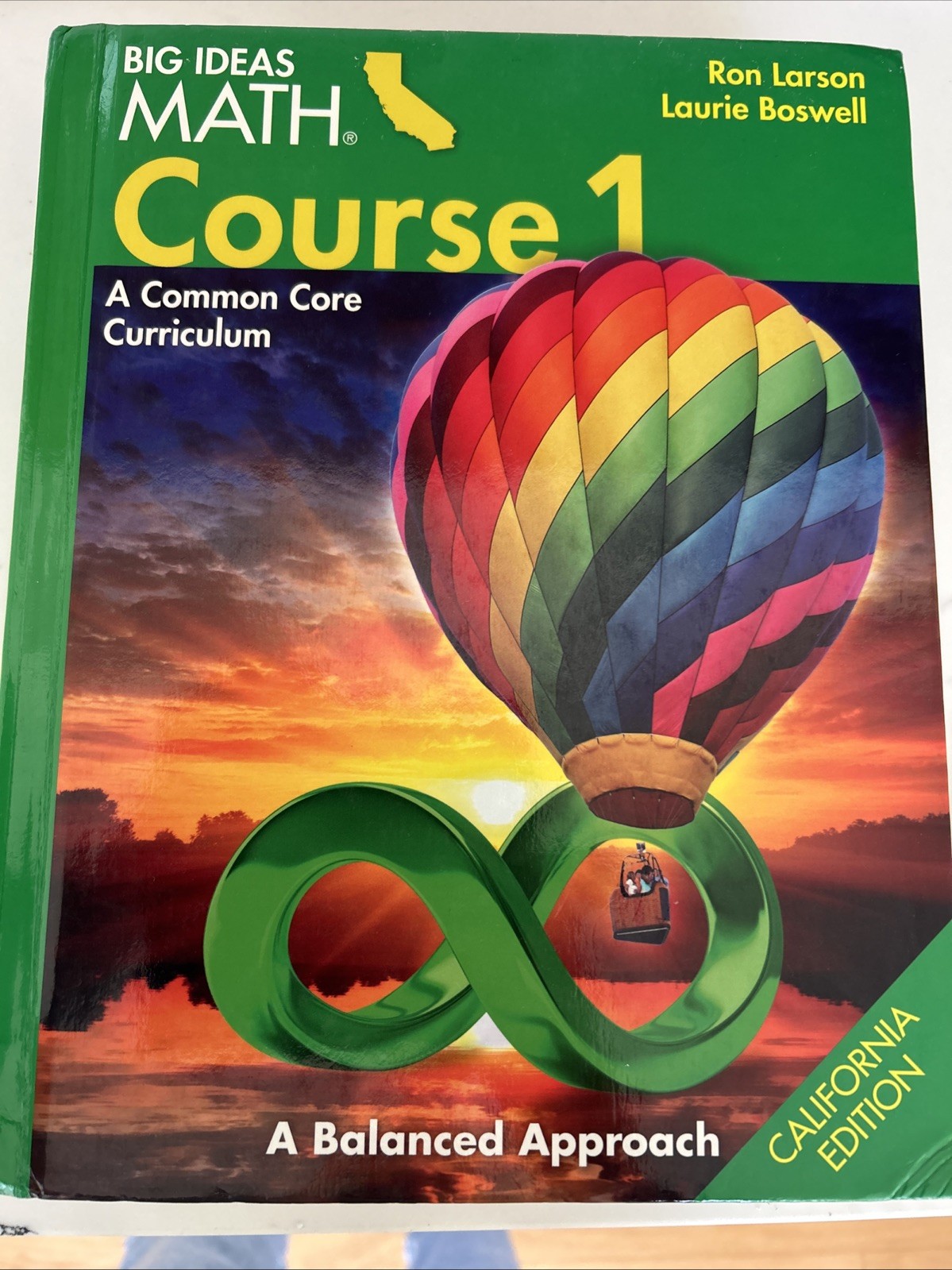 Big Ideas Math Course 1 – A Common Core Curriculum – California Pupil Edition