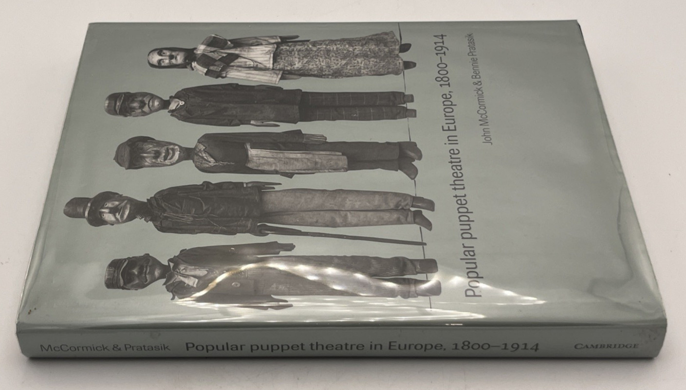 Popular Puppet Theatre In Europe 1800-1914 HC DJ by McCormick John