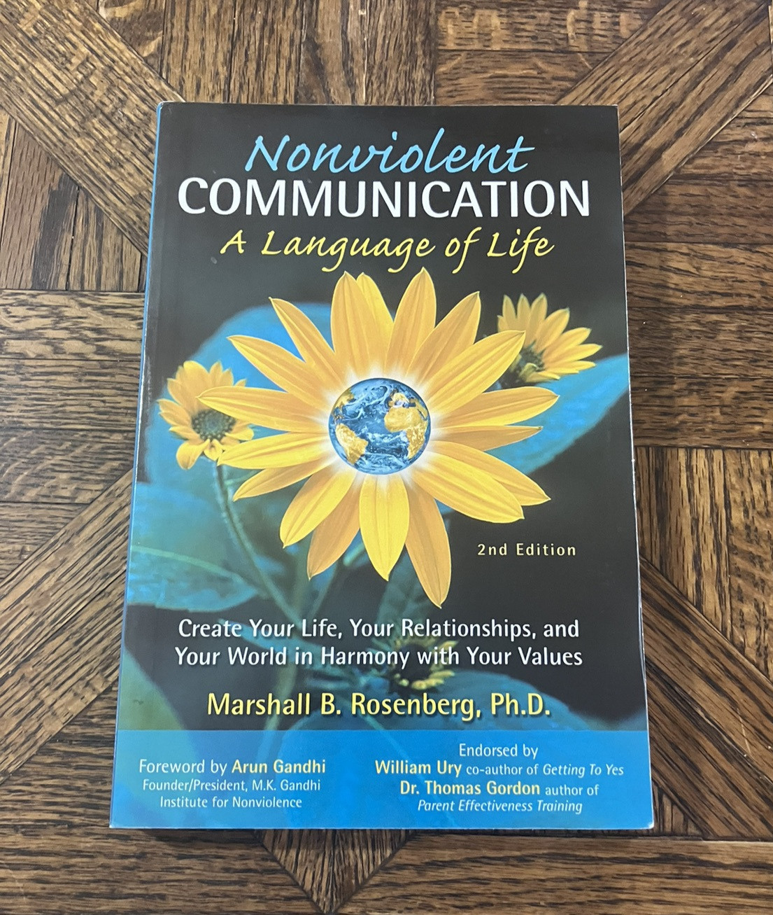 Nonviolent Communication: A Language of Life/ 2nd Edition by Marshal B Rosenberg