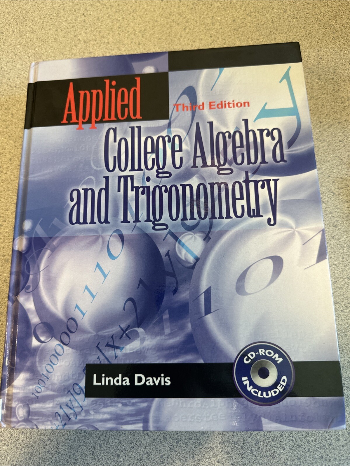 Applied College Algebra and Trigonometry by Linda Davis (2002, CD-ROM /…