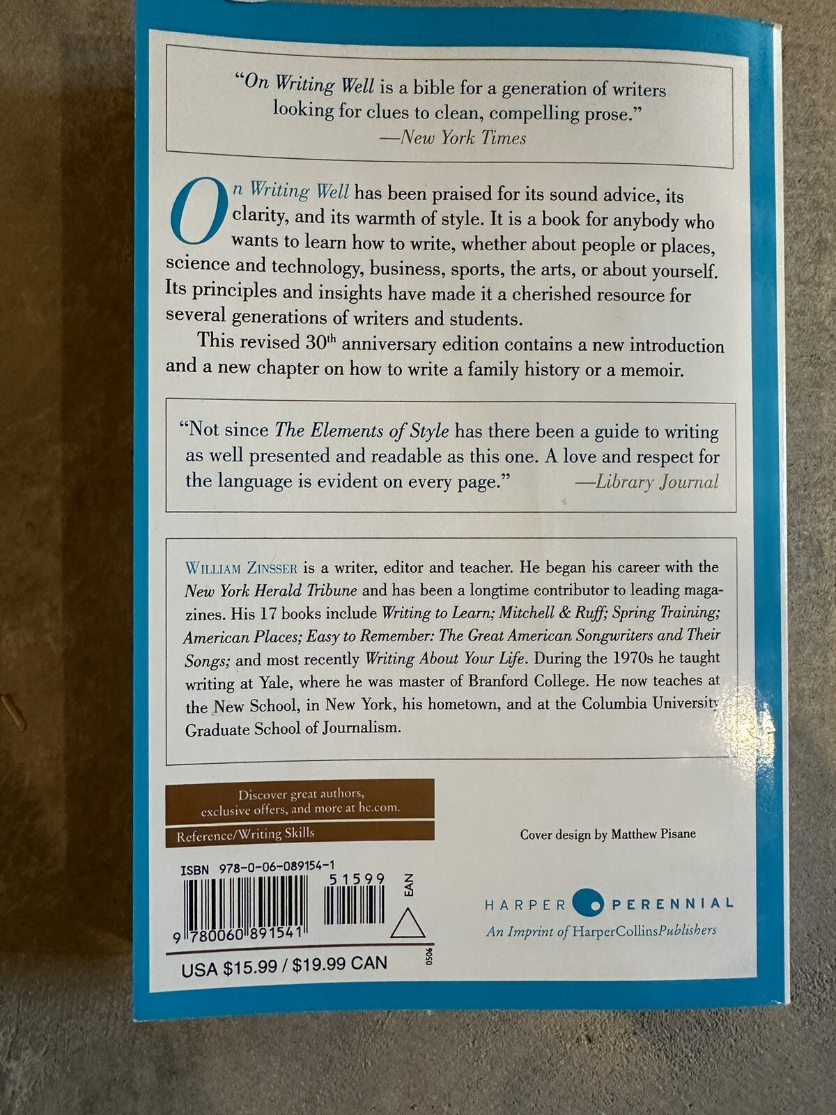 On Writing Well : The Classic Guide to Writing Nonfiction by William Zinsser
