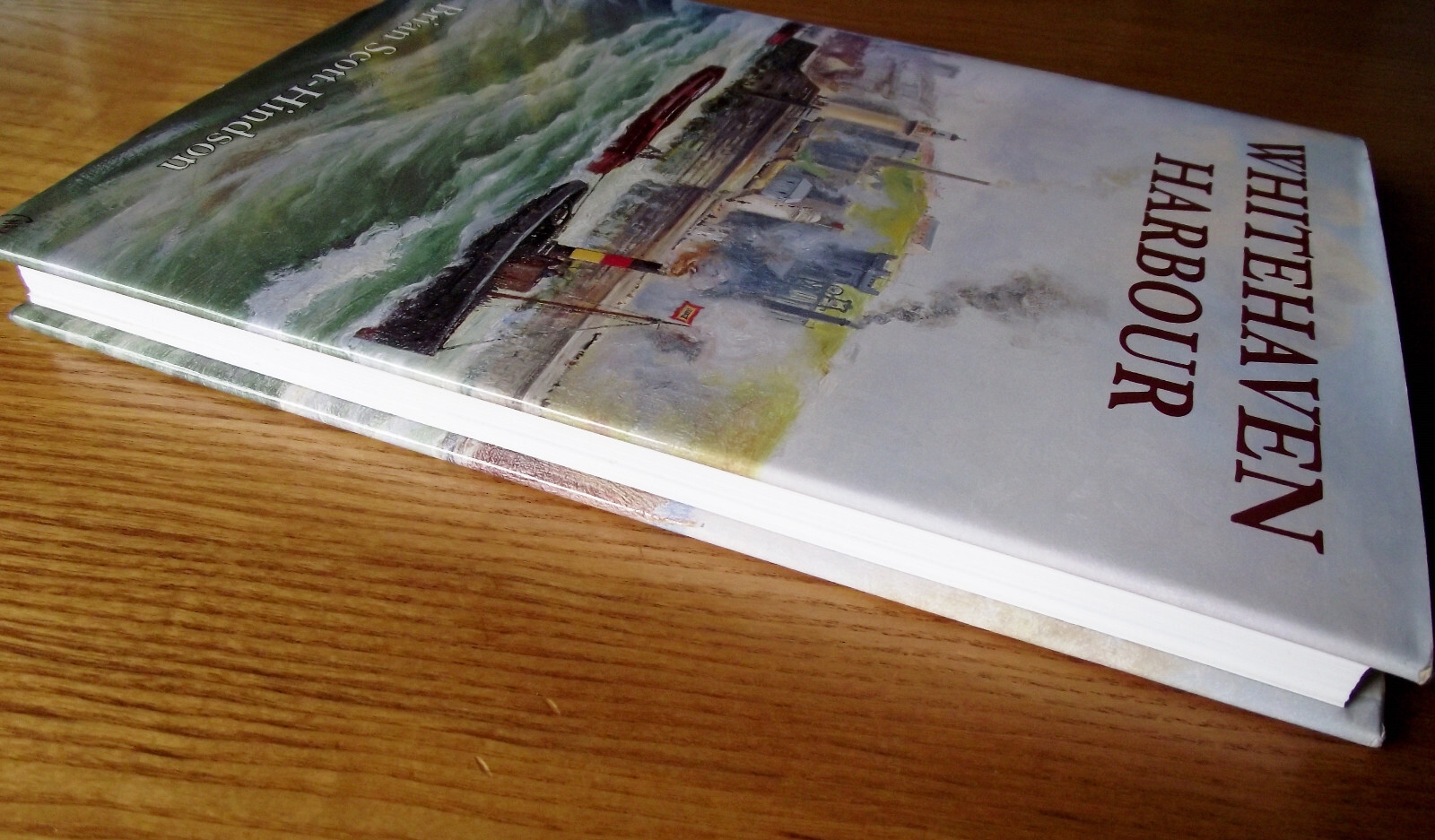 Whitehaven Harbour – Brian Scott-Hindson HB Book Illustrated 1994