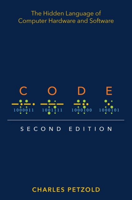 Code by Charles Petzold PAPERBACK 9780137909100