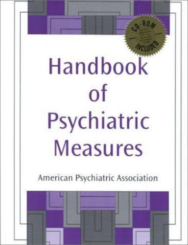 Handbook of Psychiatric Measures: American Psychiatric Association