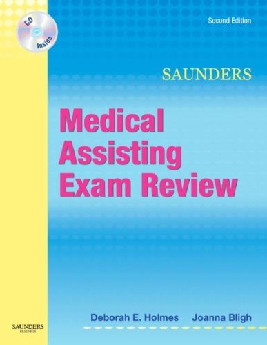 Medical Assisting Exam Review by Deborah Holmes