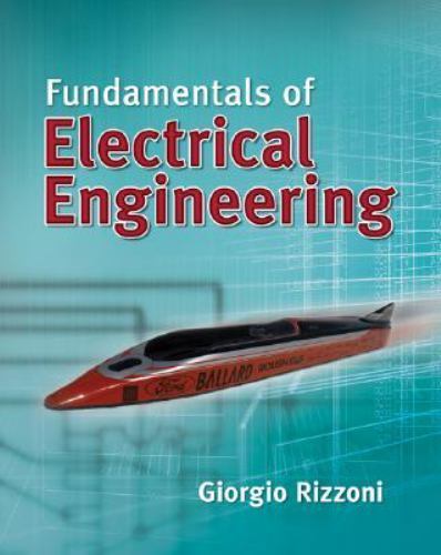 Fundamentals of Electrical Engineering by Giorgio Rizzoni (2008, Trade Paperback
