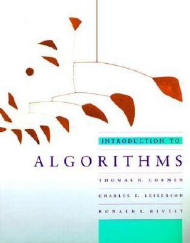 Introduction to Algorithms by Thomas H Cormen: Used