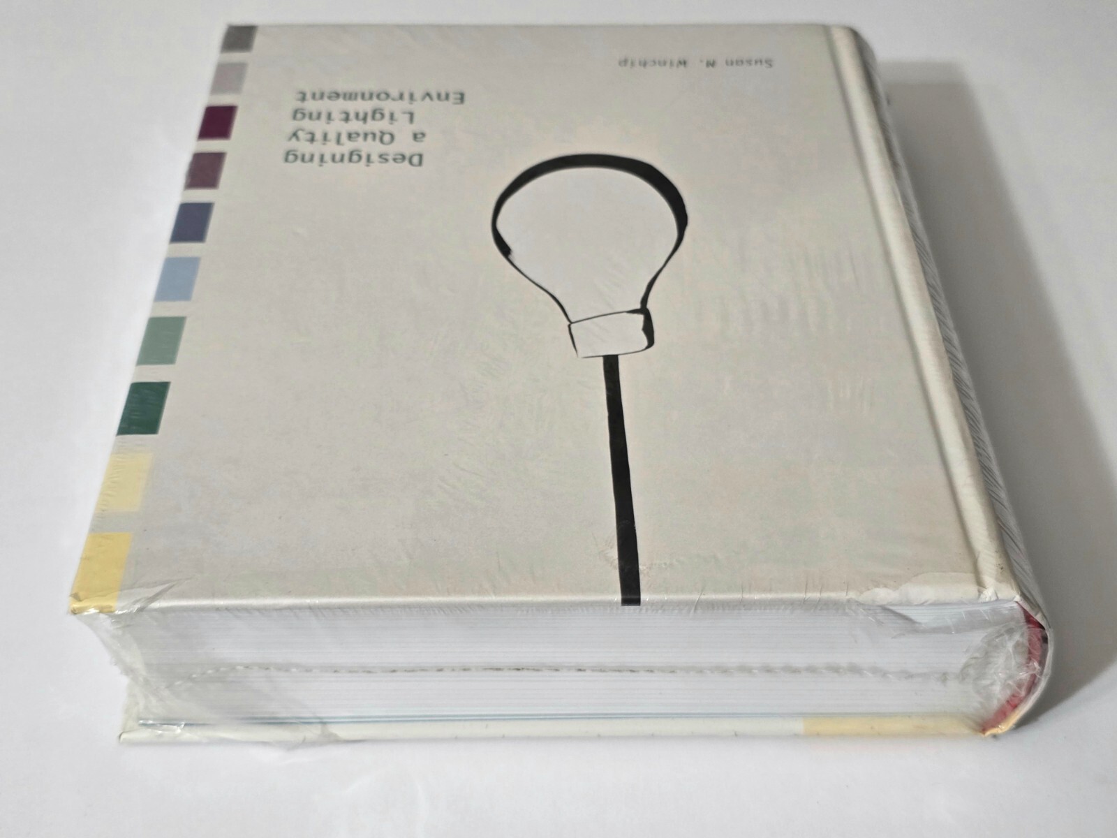 QUALITY LIGHTING ENVIRONMENT DESIGNING HC BOOK DESIGN SUSAN WINCHIP INTERIOR ART