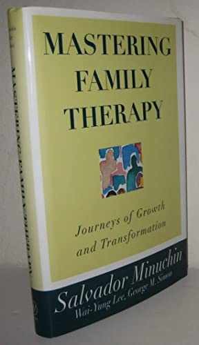 Mastering Family Therapy: – Hardcover, by Minuchin Salvador; Lee – Very Good b
