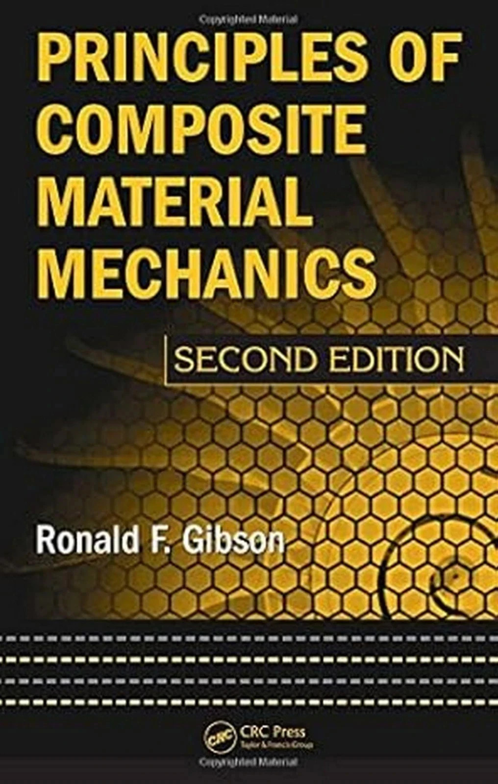 New: Principles of Composite Material Mechanics by Gibson 2nd ed- 9780824753894