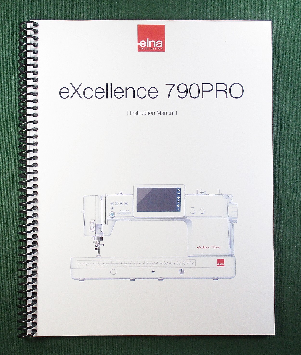 Elna Excellence 790Pro Instruction Manual: 148 Pages In Color & Plastic Covers!