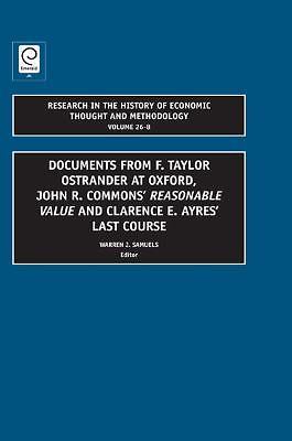 Documents from F. Taylor Ostrander at Oxford, John R. Commons’ Reasonable Value