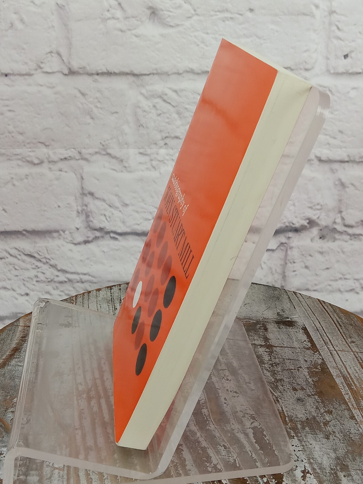 Autobiography of John Stuart Mill Published from the Original Manuscript 1960 PB