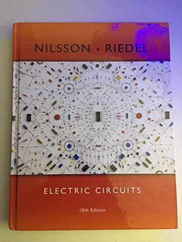 Electric Circuits (10th Edition) – Hardcover, by Nilsson James W.; – Very Good