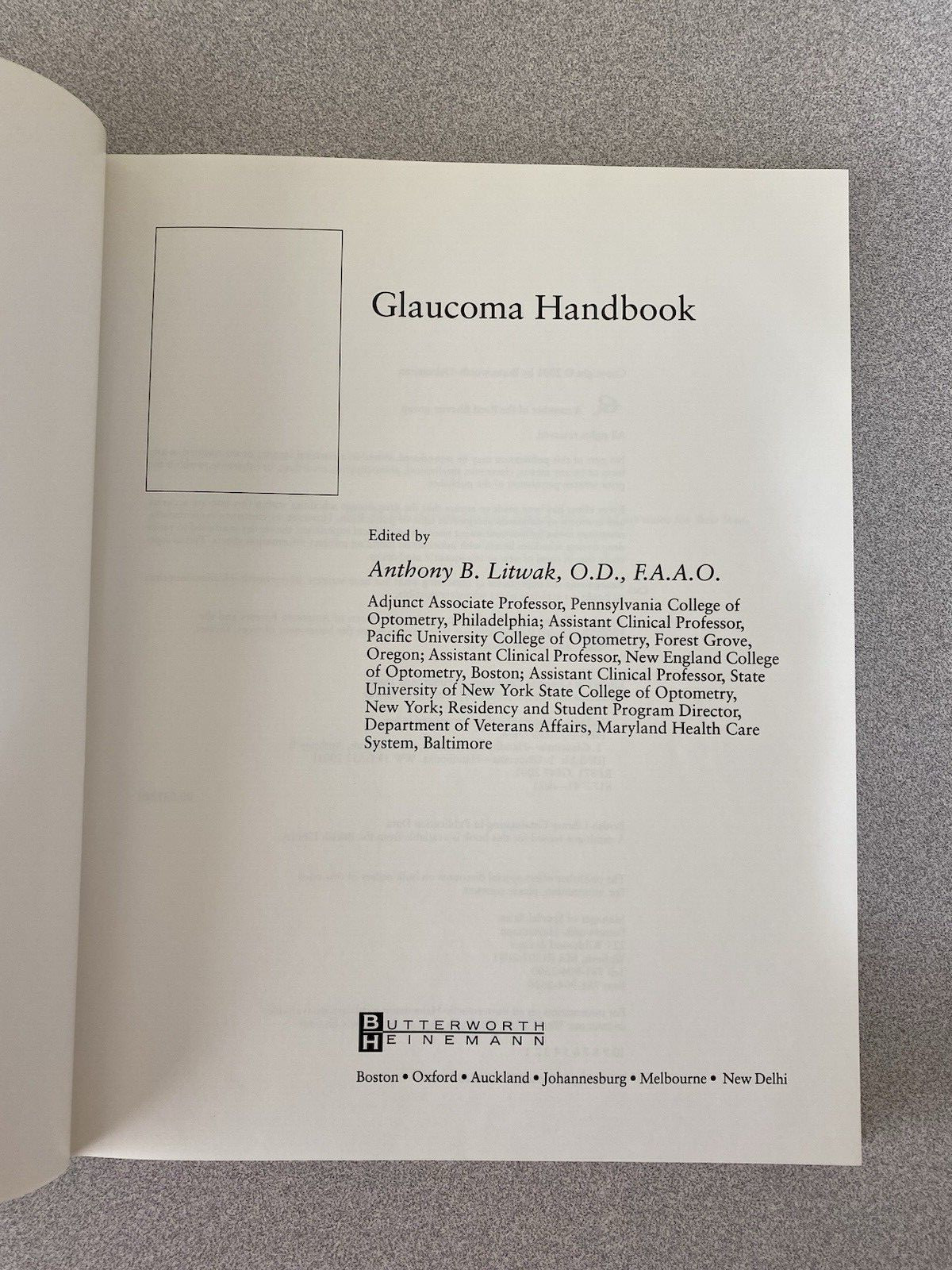 Glaucoma Handbook by Anthony B. Litwak, 2001 edition, Butterworth-Heinemann