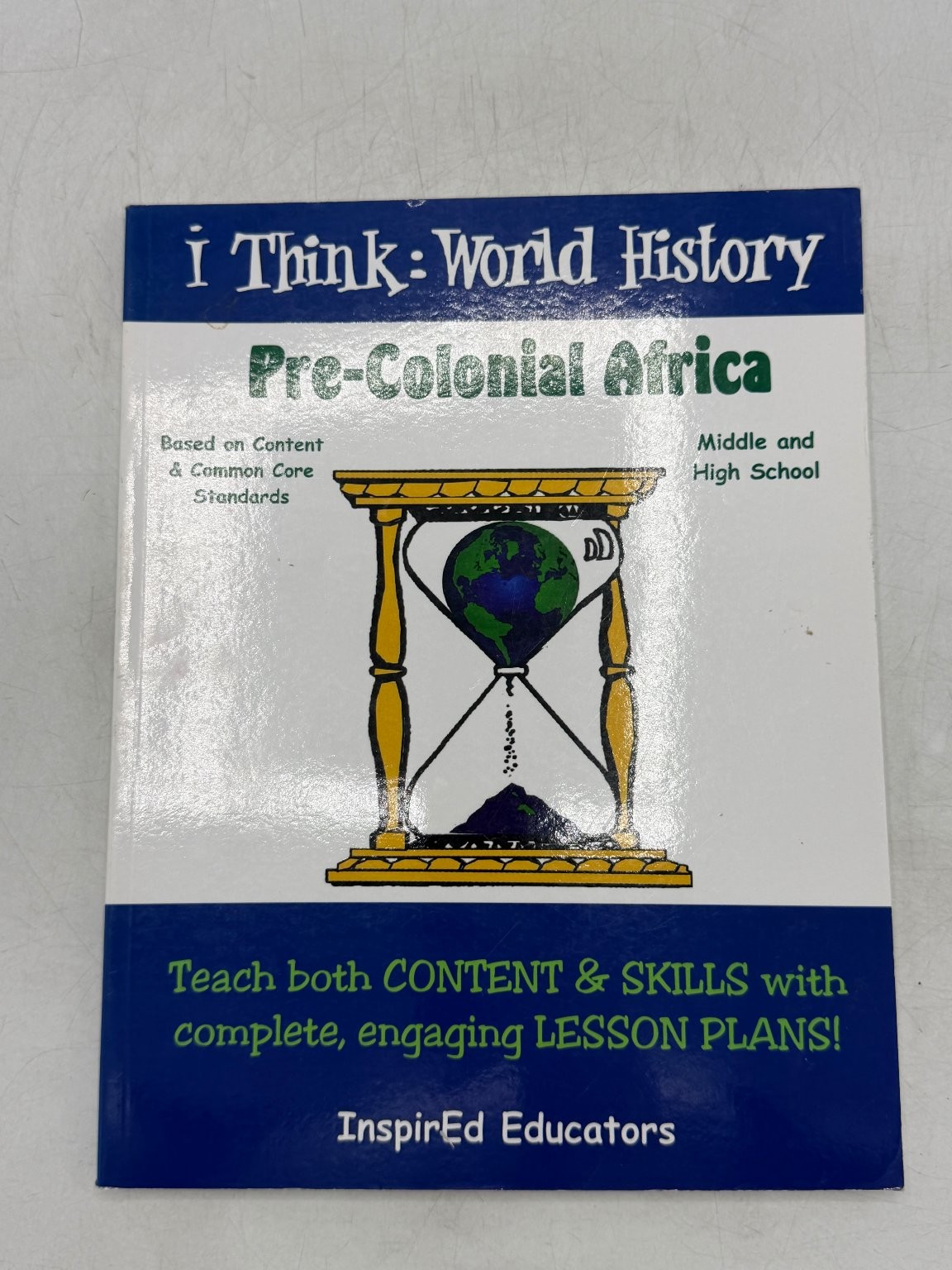 i Think: World History Pre-Colonial Africa 2009 InspirEd Educators Paperback