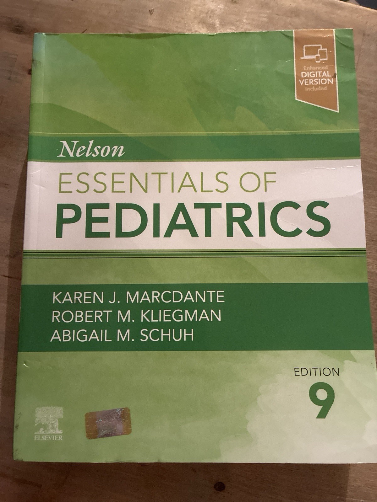 Nelson Essentials of Pediatrics by Robert Kliegman (MINOR COVER DAMAGE)