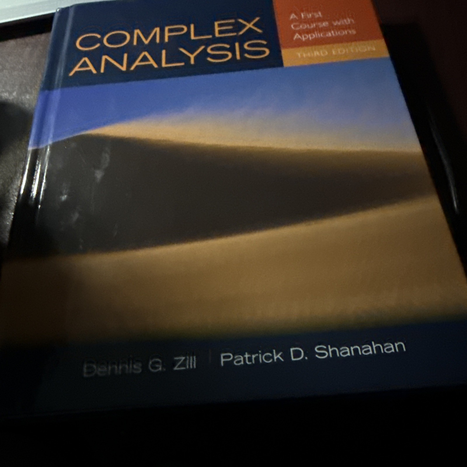Complex Analysis : A First Course with Applications by Patrick D. Shanahan