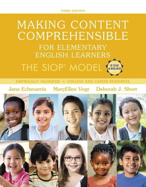 Making Content Comprehensible for Elementary English Learners by Jana Echevarria